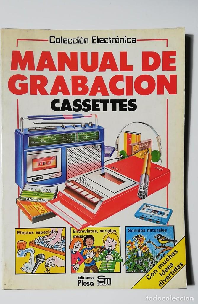 Libros de segunda mano: MANUAL DE GRABACI&Oacute;N (CASSETTES) 1982 - Foto 1