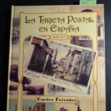 Libros de segunda mano: LA TARJETA POSTAL EN ESPAÑA 1892-1915. Lote 246506635