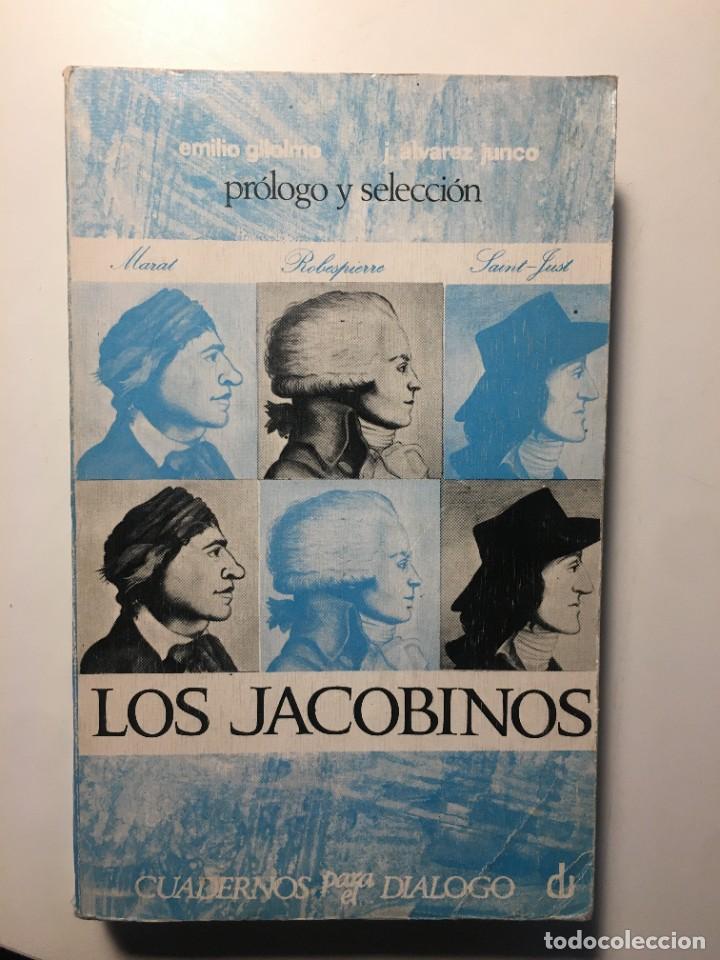 Libros de segunda mano: Los jacobinos. Emilio Gilolmo, J. &Aacute;lvarez Junco - Foto 1