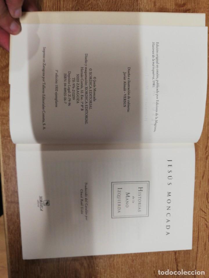 Libros de segunda mano: Historias de la mano izquierda. Jes&uacute;s Moncada. 1996 - Foto 3