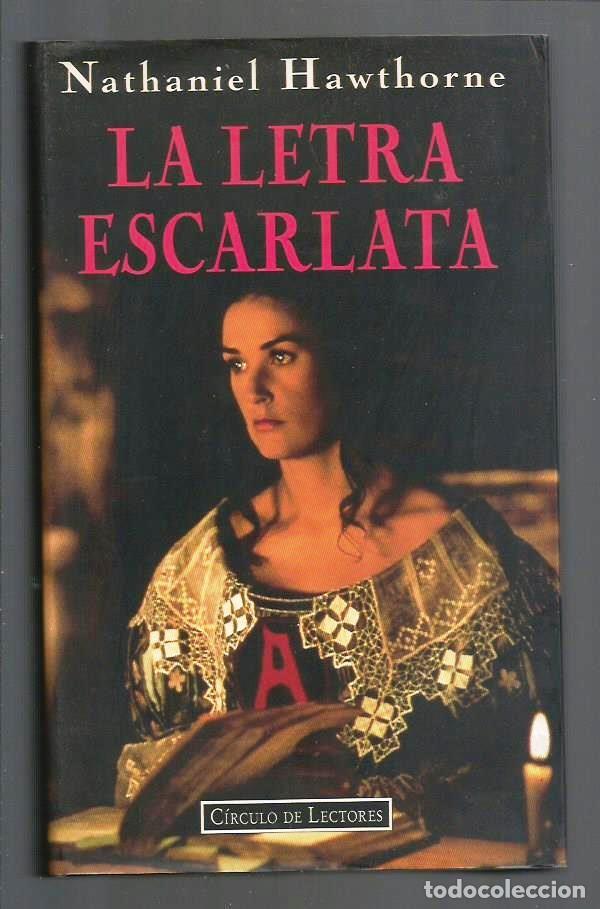Libros de segunda mano: LIBRO, LA LETRA ESCARLATA, NATHANIEL HAWTHORNE, ED. MARTINEZ ROCA 1996 - Foto 1