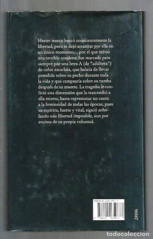Libros de segunda mano: LIBRO, LA LETRA ESCARLATA, NATHANIEL HAWTHORNE, ED. MARTINEZ ROCA 1996 - Foto 2
