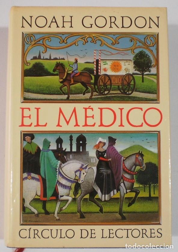 Libros de segunda mano: LIBRO, EL MEDICO, NOAH GORDON, ED. B.S.A. - Foto 1