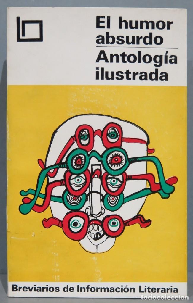 Libros de segunda mano: EL HUMOR ABSURDO. ANTOLOGIA ILUSTRADA - Foto 1