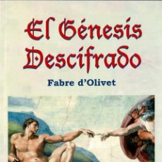 Livros em segunda mão: EL GÉNESIS DESCIFRADO - FABRE D'OLIVET. Lote 246569805