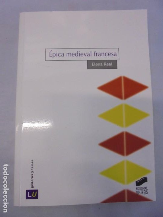 Libros de segunda mano: EPICA MEDIEVAL FRANCESA. ELENA REAL. EDITORIAL SINTESIS 2002. - Foto 5