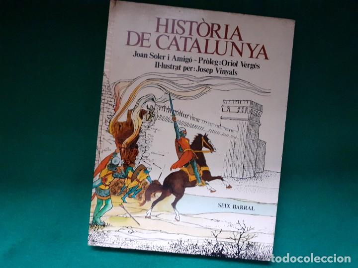 Libros de segunda mano: HISTORIA DE CATALUNYA, Joan Soler i Amig&oacute; - Foto 1