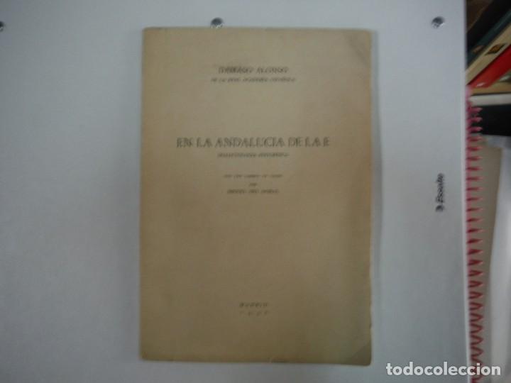 Libros de segunda mano: ALONSO, Damaso. - EN LA ANDALUCIA DE LA E - Foto 1