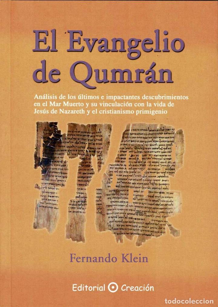 Libros de segunda mano: El Evangelio de Qumr&aacute;n - Fernando Klein - Foto 1