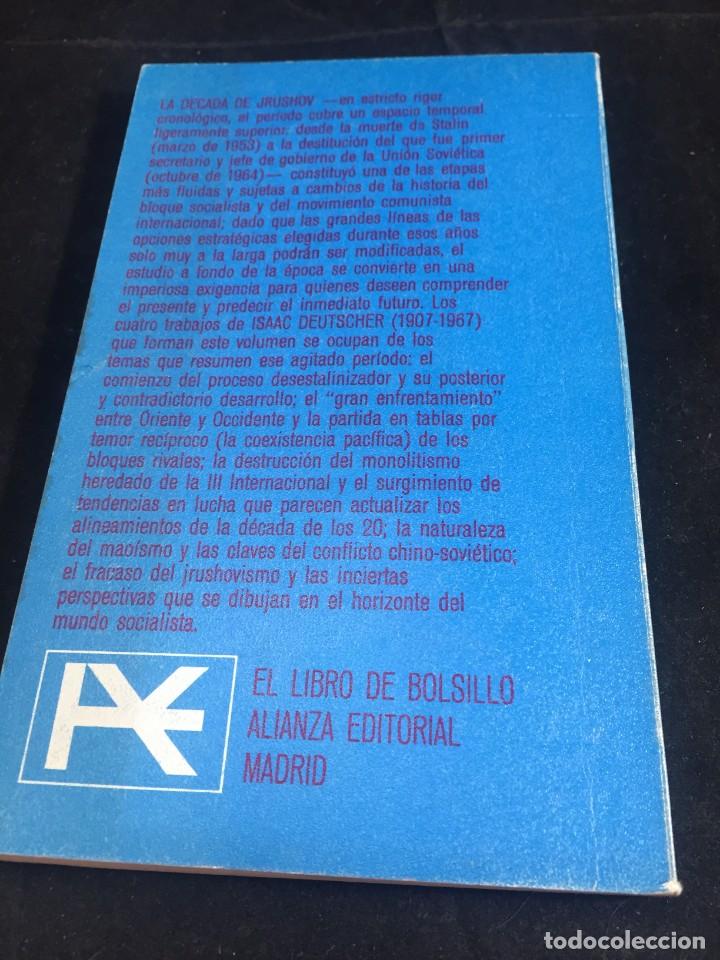 Libros de segunda mano: LA D&Eacute;CADA DE JRUSHOV. ISAAC DEUTSCHER. ALIANZA EDITORIAL. 1971 - Foto 10