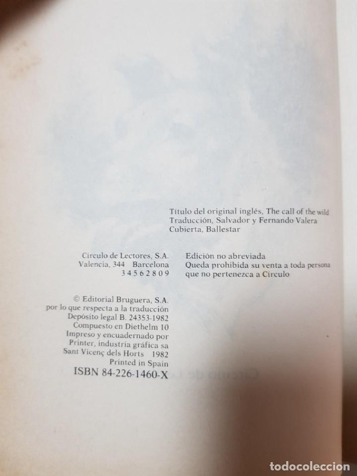 Libros de segunda mano: LA LLAMADA DE LA SELVA. JACK LONDON. PRIMERA EDICION 1982 - Foto 3