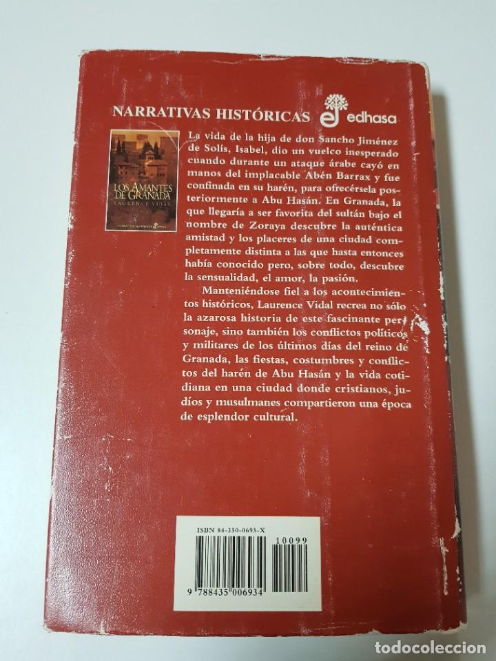 Libros de segunda mano: LOS AMANTES DE GRANADA. LAURENCE VIDAL. PRIMERA EDICION 1999 - Foto 2