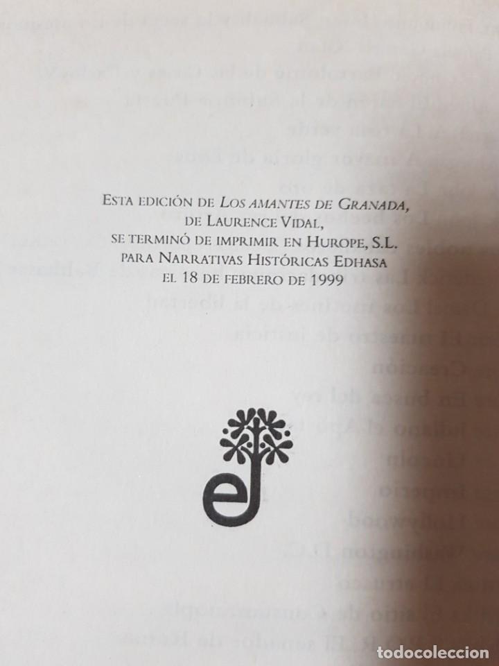 Libros de segunda mano: LOS AMANTES DE GRANADA. LAURENCE VIDAL. PRIMERA EDICION 1999 - Foto 4
