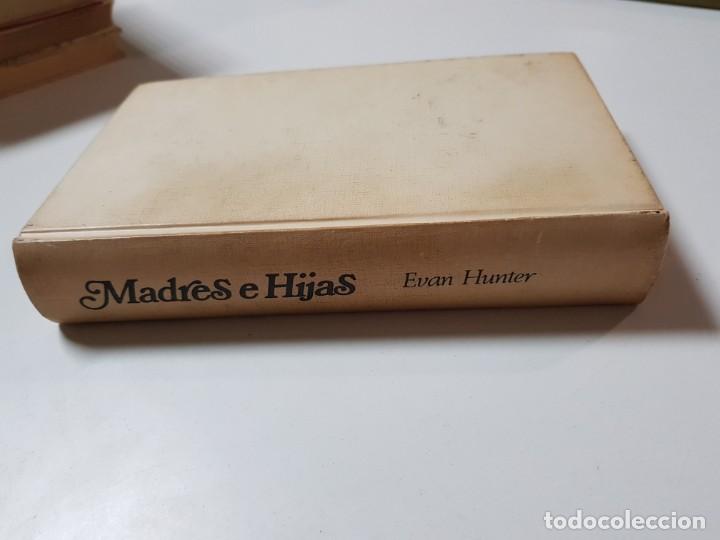 Libros de segunda mano: MADRES E HIJAS. EVAN HUNTER. CIRCULO DE LECTORES. PRIMERA EDICION. 1972 - Foto 3