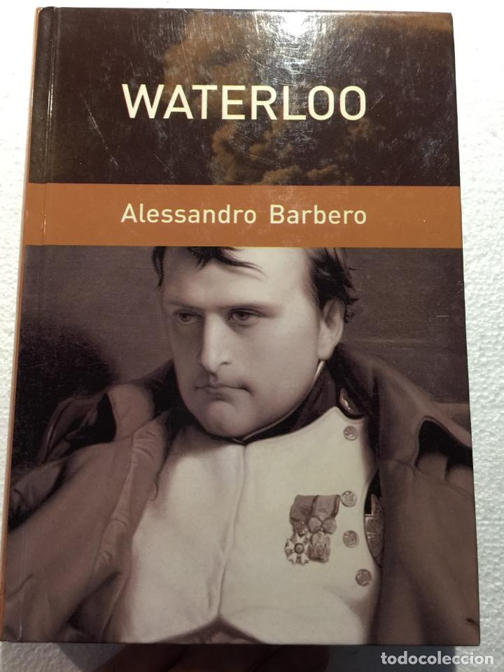 Libros de segunda mano: Waterloo - Alessandro Barbero - Foto 1