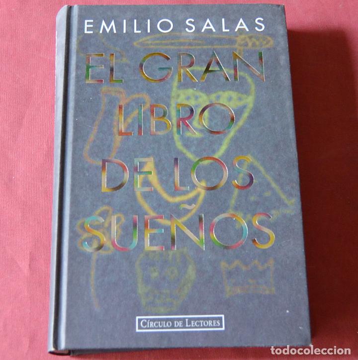 Libros de segunda mano: EL LIBRO DE LOS SUE&Ntilde;OS - EMILIO SALAS - CIRCULO DE LECTORES - Foto 1
