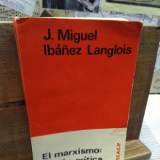 Libros de segunda mano: EL MARXISMO. VISIÓN CRÍTICA. LANGLOIS. RIALP. Lote 246849685