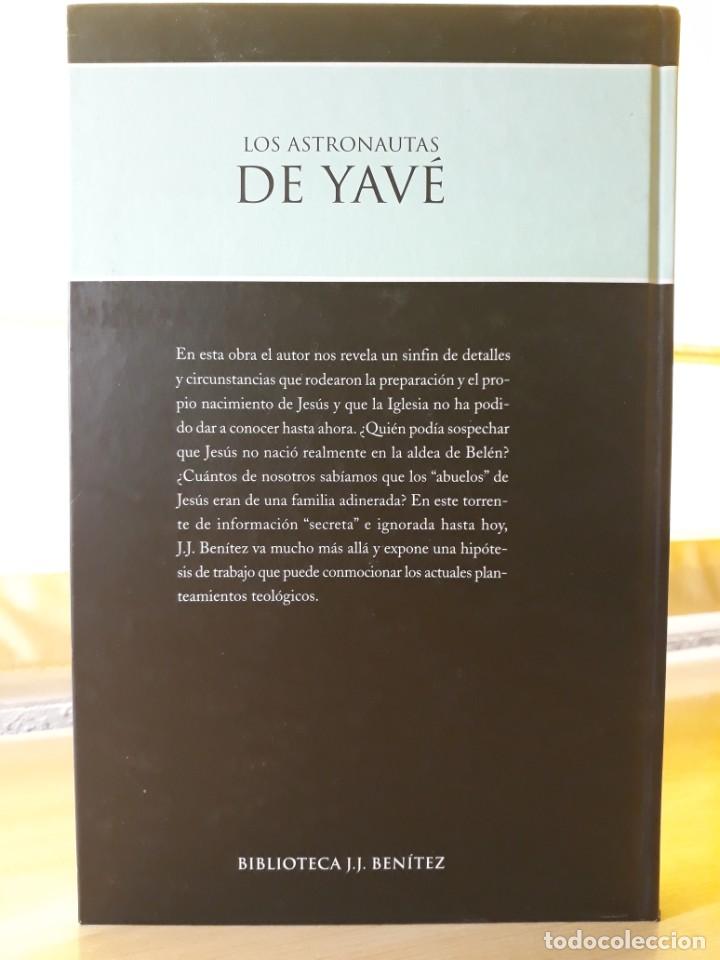 Libros de segunda mano: LOS ASTRONAUTAS DE YAV&Eacute; / J. J. BEN&Iacute;TEZ - Foto 2