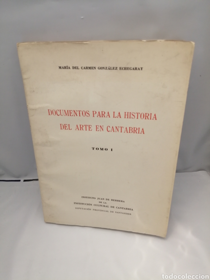 Libri di seconda mano: Documentos para la historia del arte en Cantabria. Tomo I (Firma aut&oacute;grafa de la autora) 1&ordf;EDICI&Oacute;N