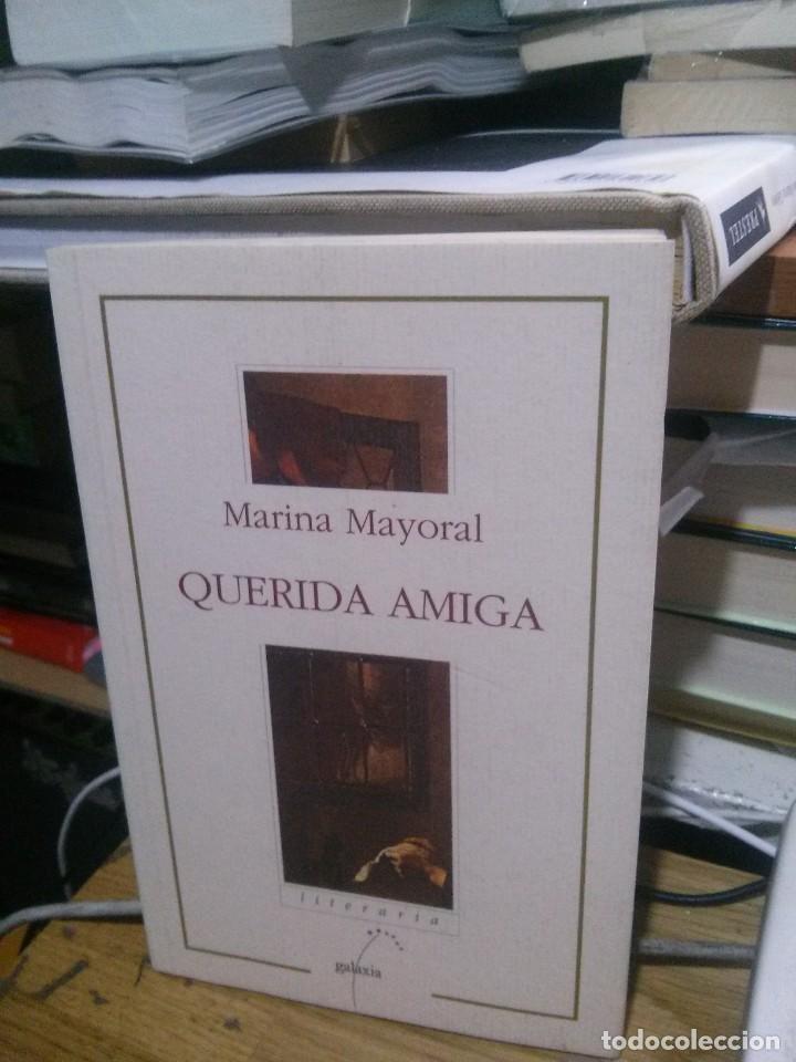 Libros de segunda mano: QUERIDA AMIGA, MARINA MAYORAL, ED. GALAXIA - Foto 1