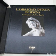 Libros de segunda mano: L ´AMBASCIATA D ÍTALIA IN SPAGNA LA EMBAJADA DE ITALIA EN ESPAÑA W5815. Lote 247280660