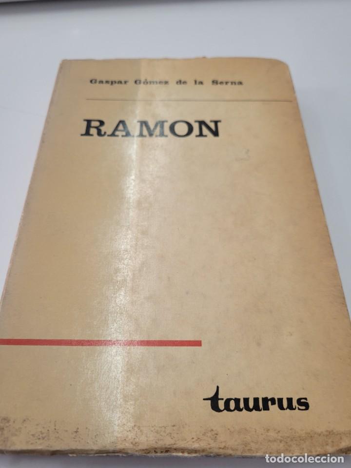Libros de segunda mano: Ram&oacute;n. (Obra y vida). Gaspar G&oacute;mez de la Serna. - Foto 1