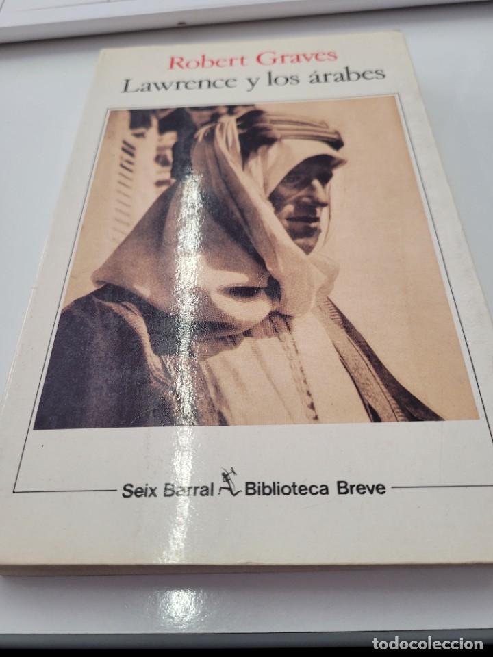 Libros de segunda mano: Lawrance y los &aacute;rabes - Robert Graves - Foto 1