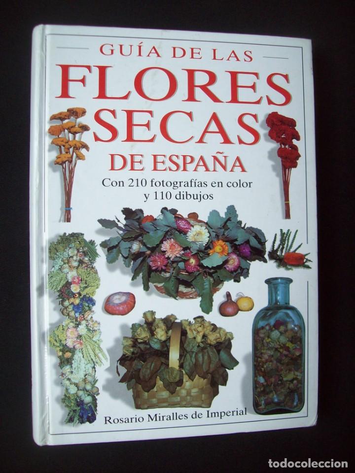 Libros de segunda mano: GUIA DE LAS FLORES SECAS DE ESPA&Ntilde;A. EDICIONES OMEGA - Foto 1