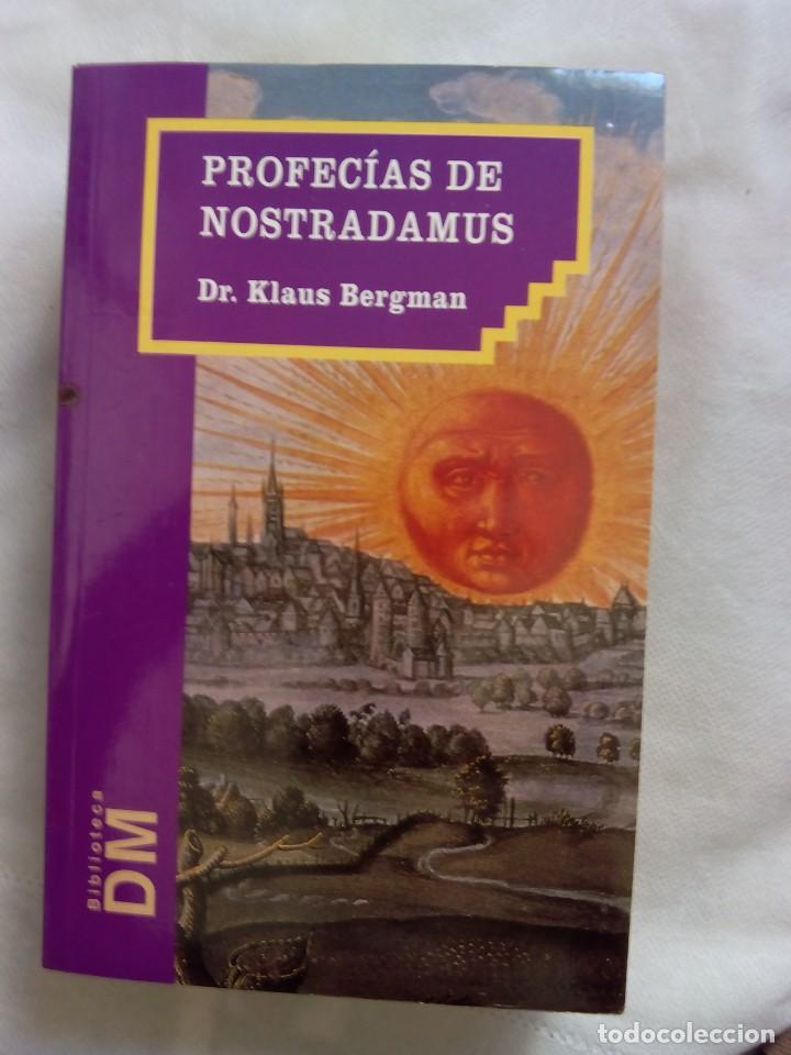 Libros de segunda mano: PROFEC&Iacute;AS DE NOSTRADAMUS / Dr. KLAUS BERGMAN - Foto 1