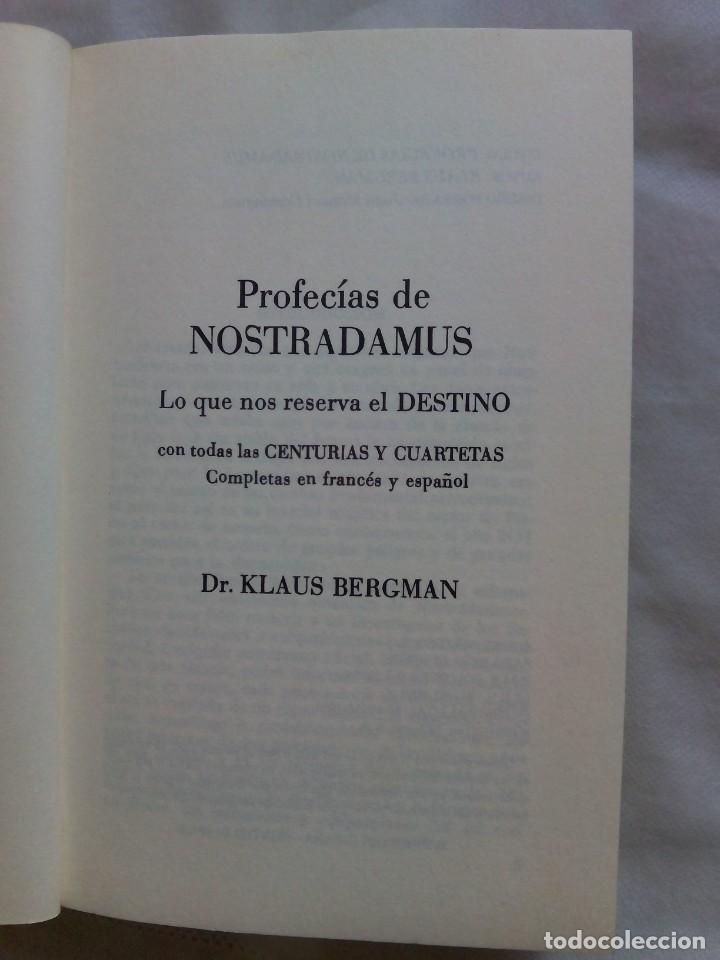 Libros de segunda mano: PROFEC&Iacute;AS DE NOSTRADAMUS / Dr. KLAUS BERGMAN - Foto 5