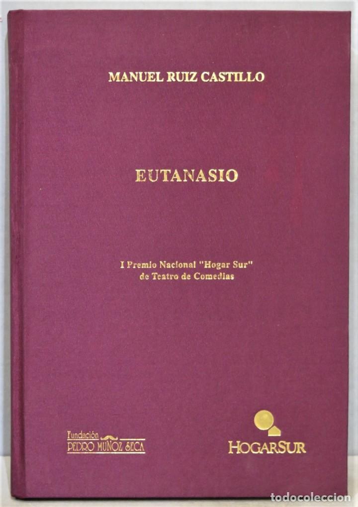 Libros de segunda mano: EUTANASIO. RUIZ CASTILLO - Foto 1