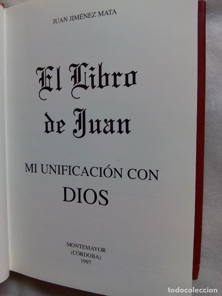 Libros de segunda mano: MI UNIFICACI&Oacute;N CON DIOS / JUAN JIM&Eacute;NEZ MATA - Foto 5