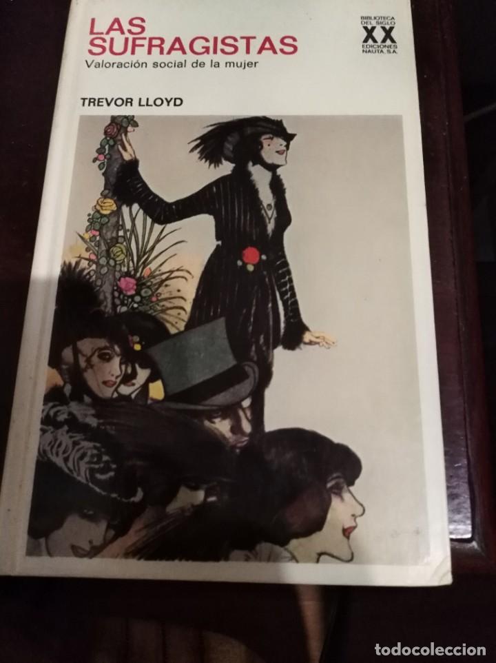 Libros de segunda mano: Las sufragistas - Foto 1