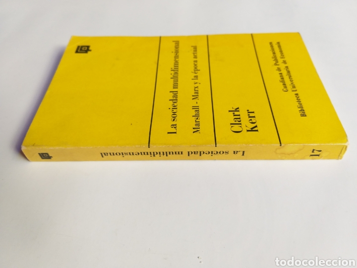 Libros de segunda mano: La sociedad multidimensional Marshall M&aacute;rx y la &eacute;poca actual .Clark Kerr - Foto 3