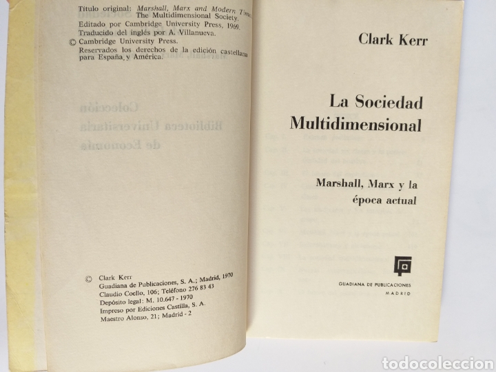 Libros de segunda mano: La sociedad multidimensional Marshall M&aacute;rx y la &eacute;poca actual .Clark Kerr - Foto 9