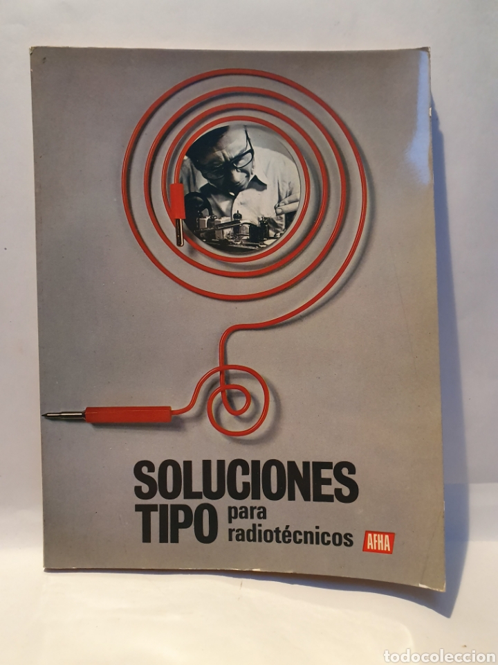 Libros de segunda mano: SOLUCIONES TIPO PARA RADIOTECNICOS. AFHA 1979. - Foto 1