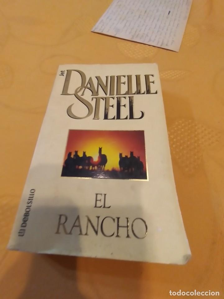 Libros de segunda mano: M-32 LIBRO DANIEL STEEL EL RANCHO - Foto 1