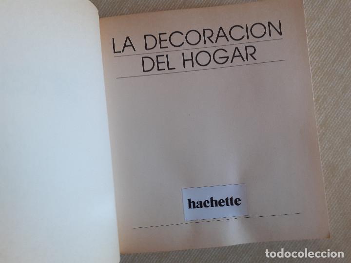 Libros de segunda mano: LIBRO LA DECORACI&Oacute;N DEL HOGAR, HACHETTE. EVELYNE ROBERT. - Foto 10