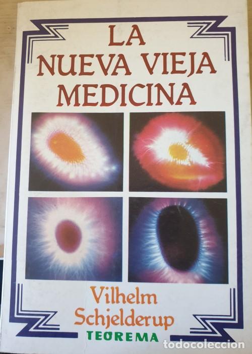 Libros de segunda mano: LA NUEVA VIEJA MEDICINA. - SCHJELDERUP, Vilhelm. - Foto 1