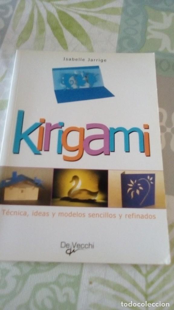 Libros de segunda mano: KIRIGAMI - ISABELLE JARRIGE - Foto 1
