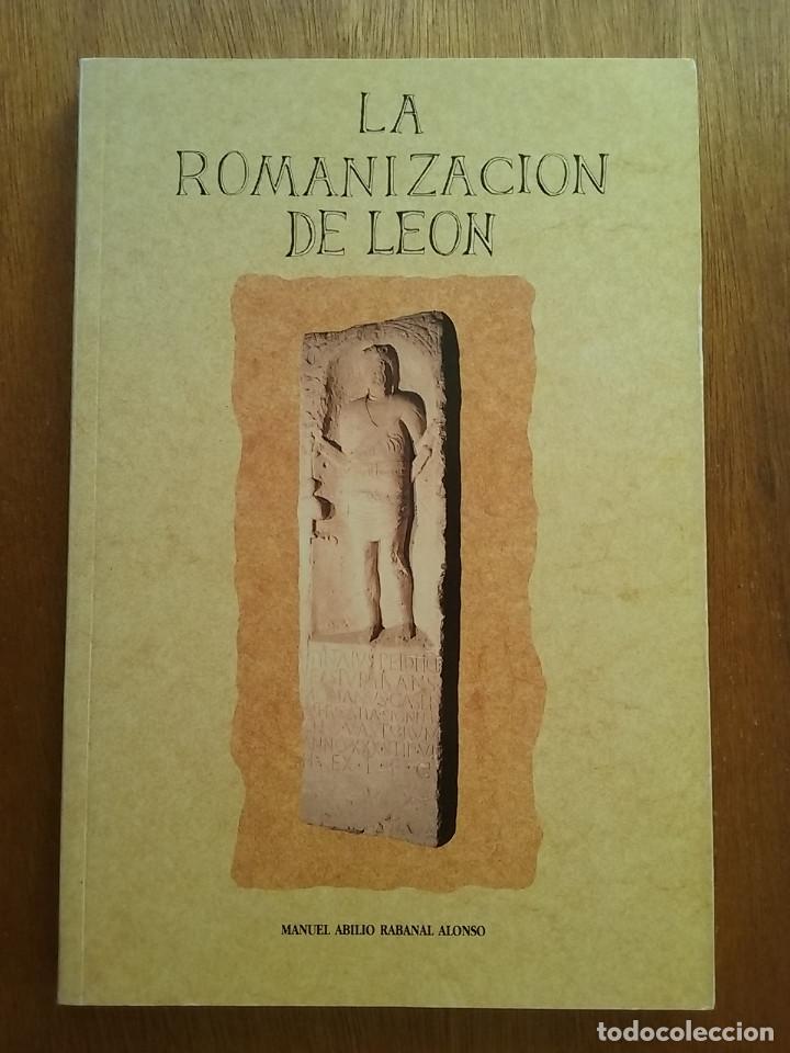 Gebrauchte B&uuml;cher: LA ROMANIZACION DE LEON, MANUEL ABILIO RABANAL ALONSO, HULLERA VASCO LEONESA, ASTURES ROMA, ASTURIAS