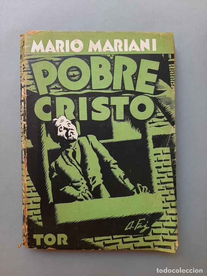 Libros de segunda mano: Mario Mariani - Pobre Cristo - circa 1930 - Foto 1