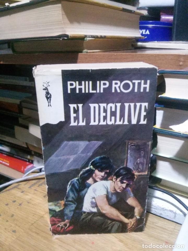 Libros de segunda mano: EL DECLIVE, PHILIP ROTH, ED. G. P. BARCELONA - Foto 1