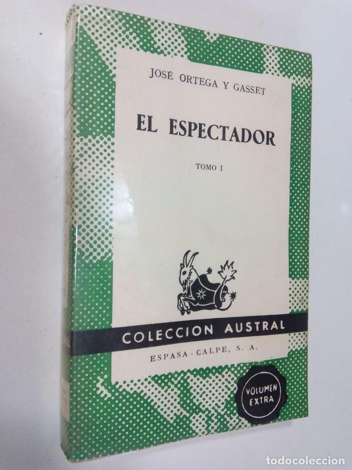 Libros de segunda mano: El Espectador. Jos&eacute; Ortega y Gasset. - Foto 1