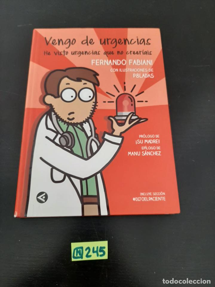 Libros de segunda mano: Vengo De Urgencias - Foto 1