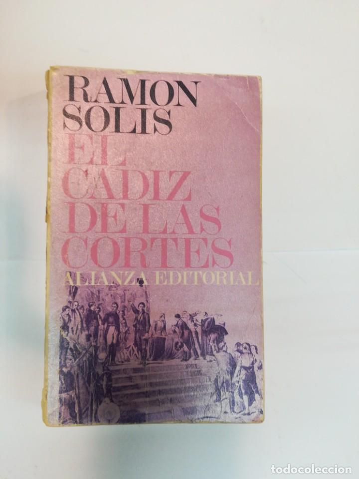 Libros de segunda mano: RAM&Oacute;N SOLIS El C&aacute;diz de las Cortes SA3261 - Foto 1