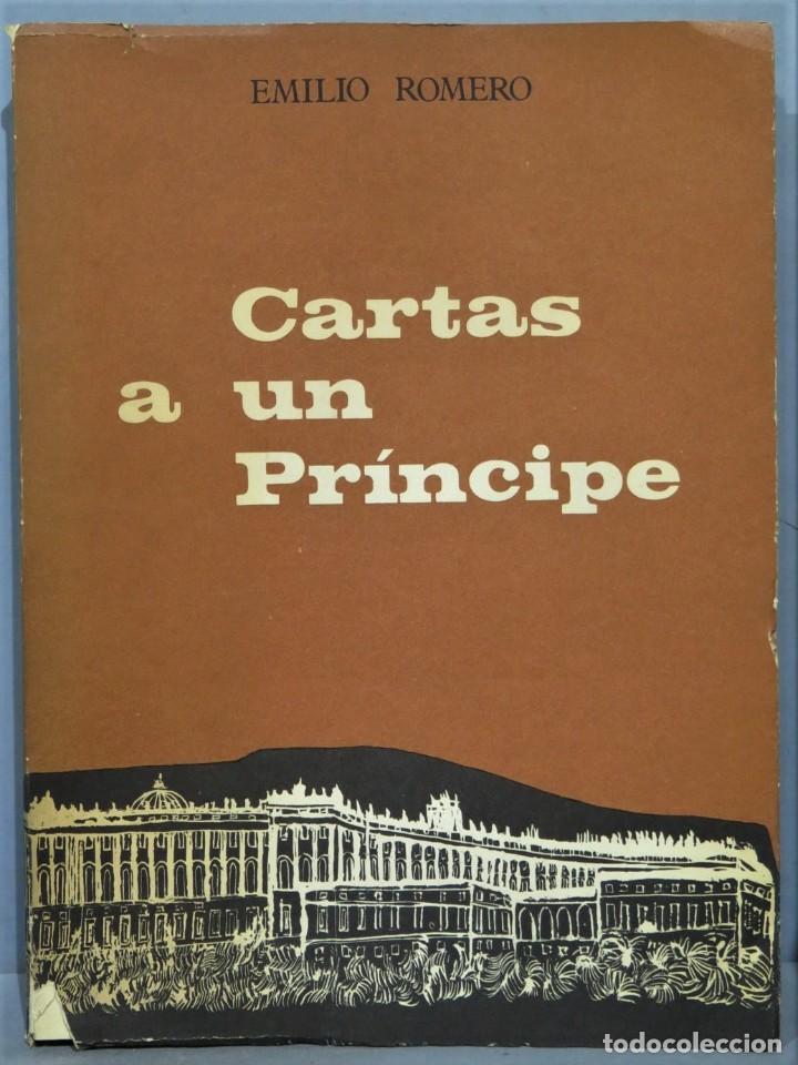 Libros de segunda mano: CARTAS A UN PRINCIPE. EMILIO ROMERO - Foto 1