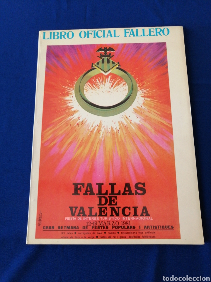 Libros de segunda mano: LIBRO FALLERO FALLAS 1981 EDITADO POR LA JUNTA CENTRAL FALLERA - Foto 1