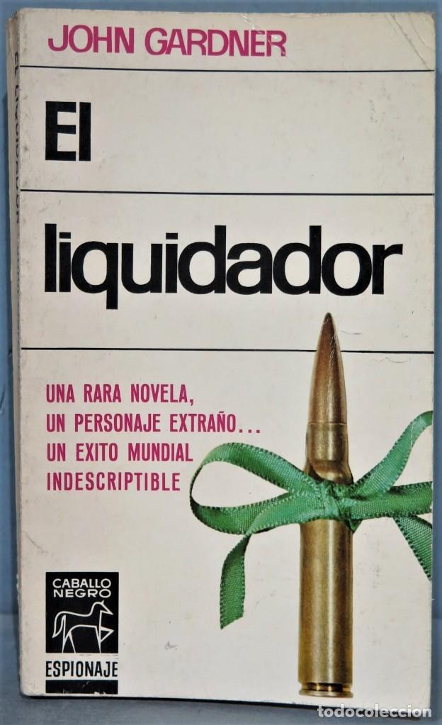 Libros de segunda mano: EL LIQUIDADOR. GARDNER - Foto 1