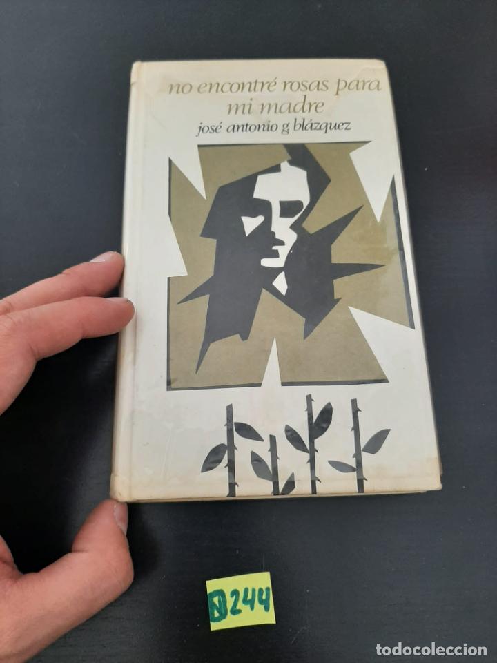 Libros de segunda mano: No Encontre Rosas Para Mi Madre - Foto 1